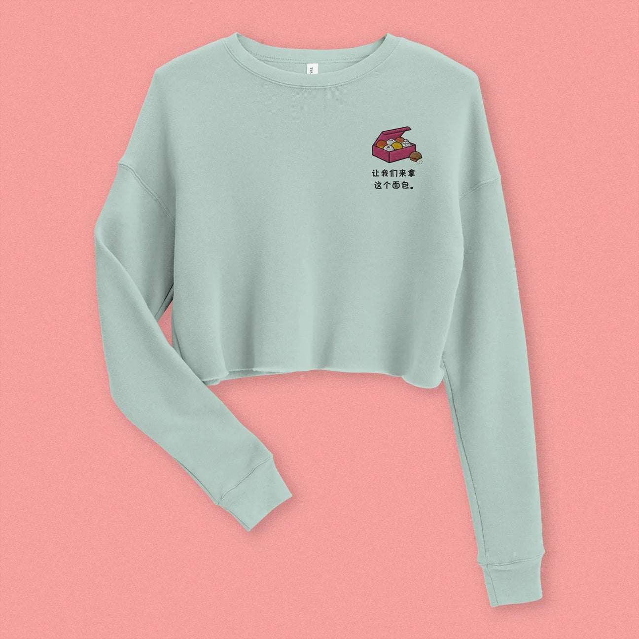 Let's Get This Bread Embroidered Crop Sweatshirt / Simplified / Overstock (Final Sale) - Ni De Mama Chinese - Inspired Clothing | Soft Teal , S