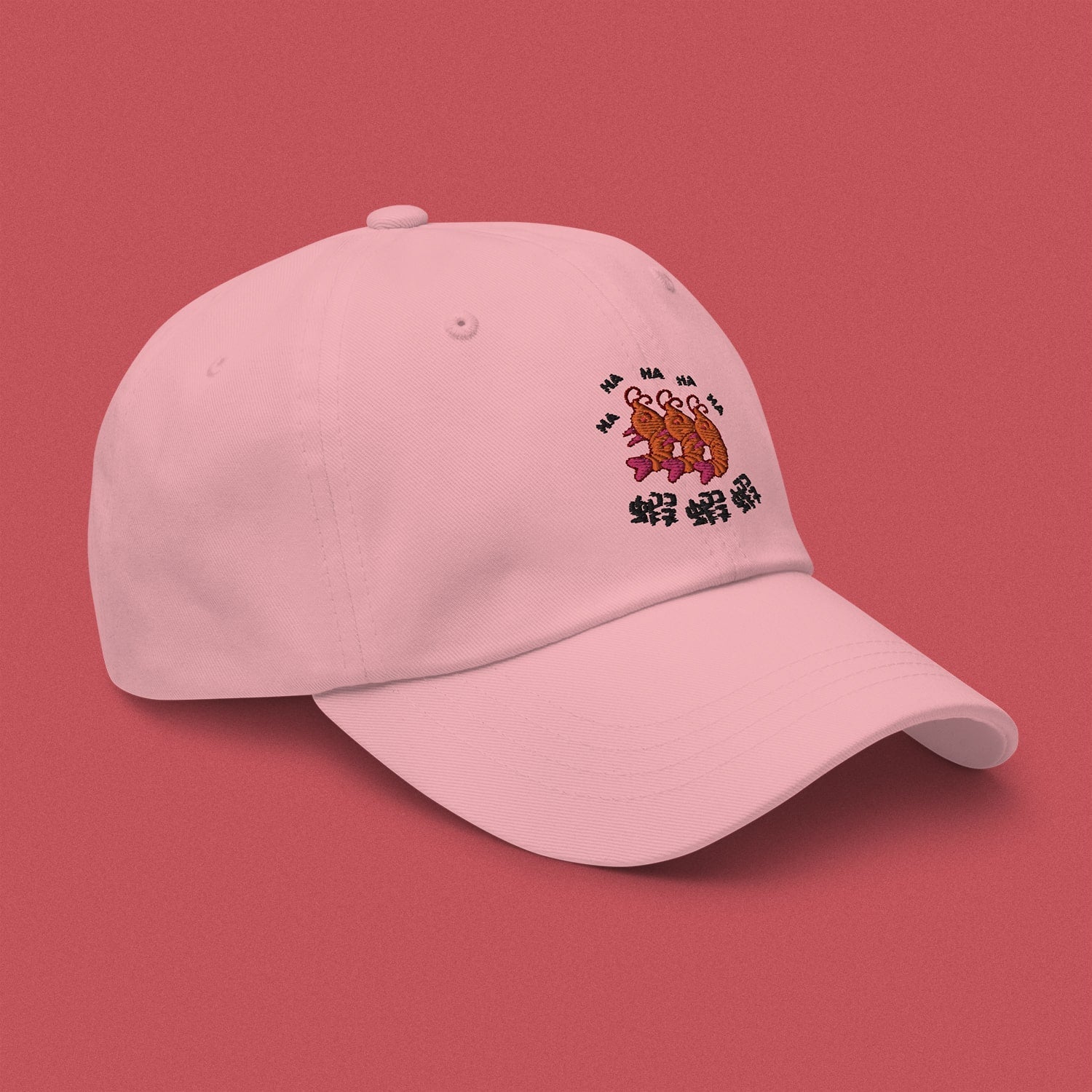 Ha Ha Ha (Shrimp) Embroidered Cap - Ni De Mama Chinese - Inspired Clothing | Pink ,